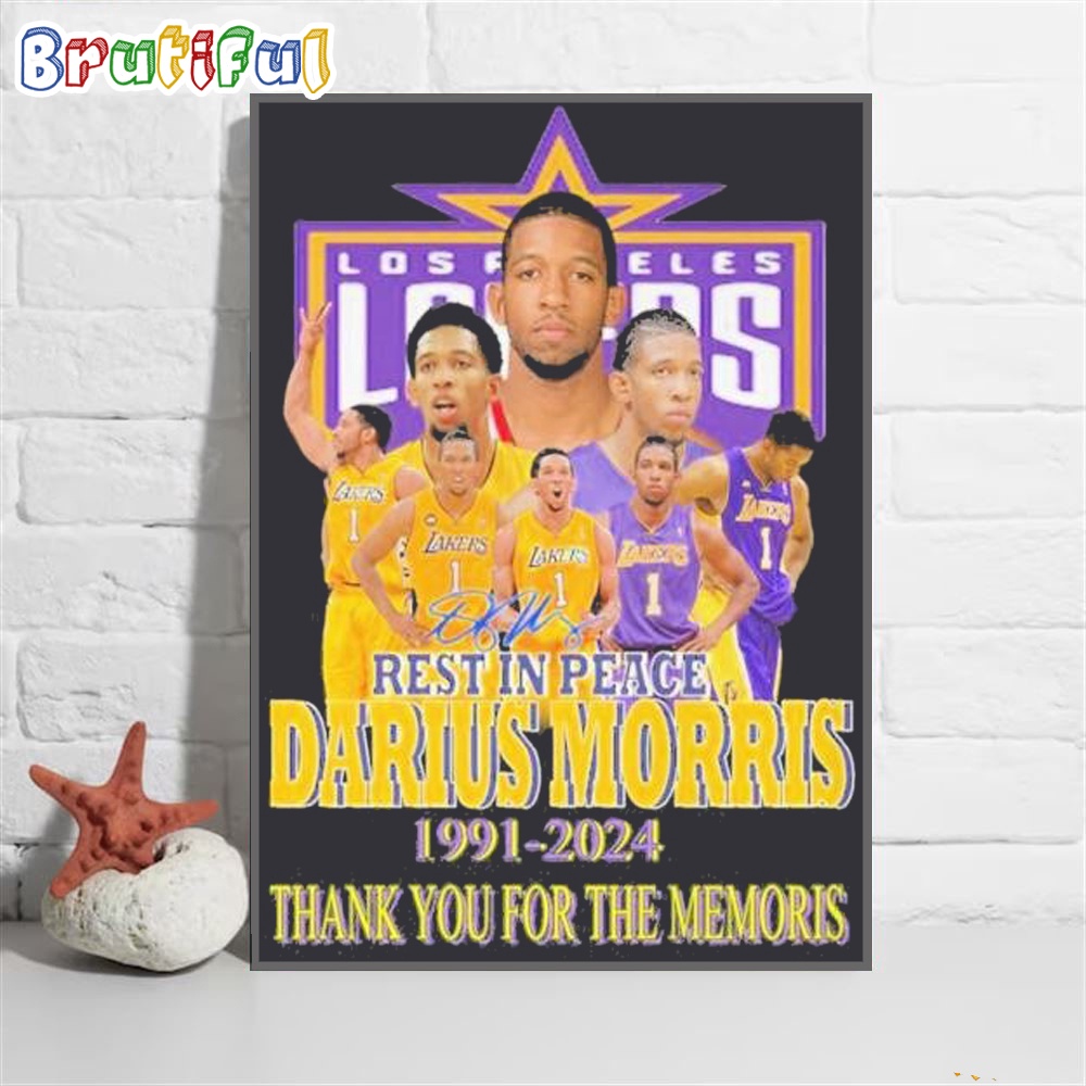 Rest In Peace Darius Morris Los Angeles Lakers 1991 2024 Thank You For The Memories Wall Art Poster Canvas