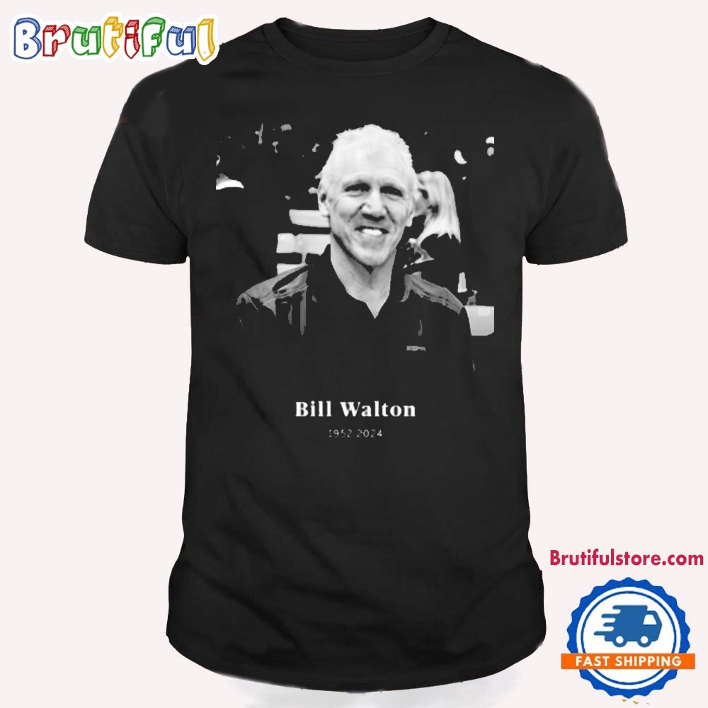 Rip Bill Walton 1952 2024 T Shirt Bill Walton Basketball Shirt