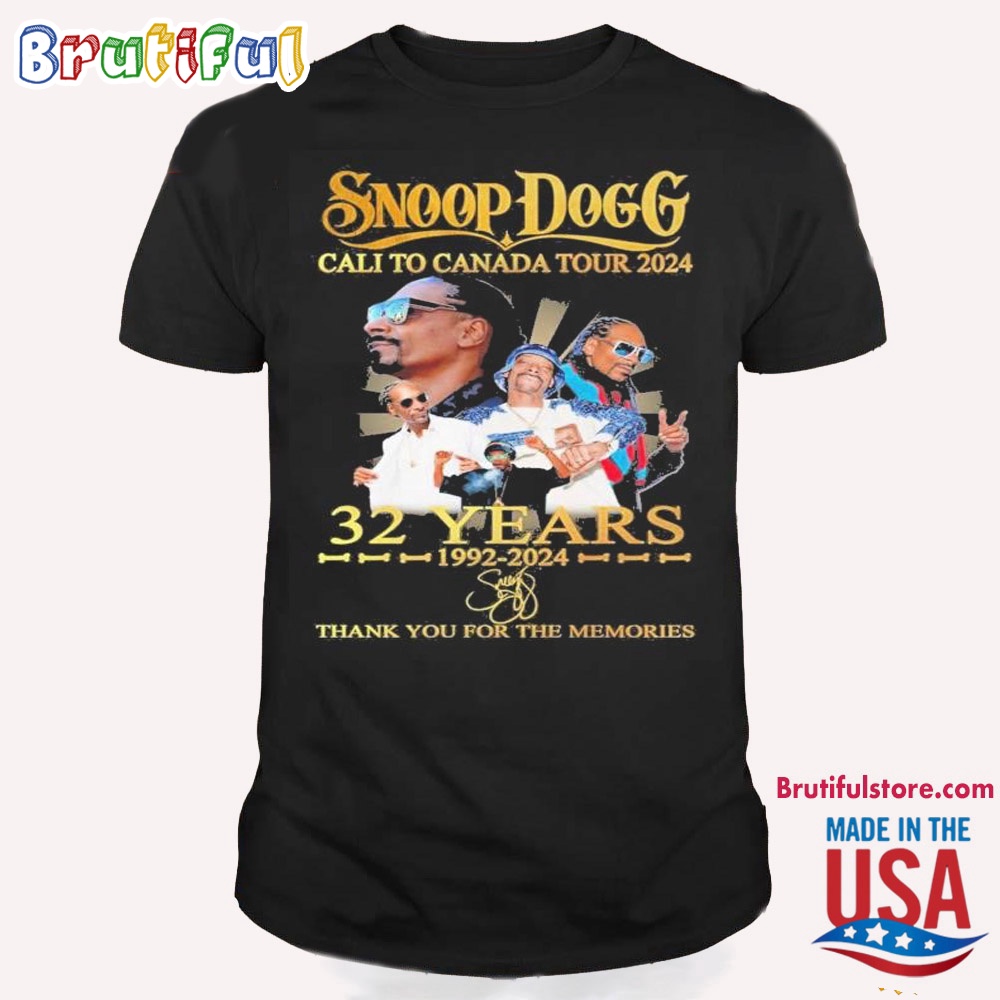 Snoop Dogg Cali To Canada Tour 2024 32 Years Thank You For The Memories T Shirt