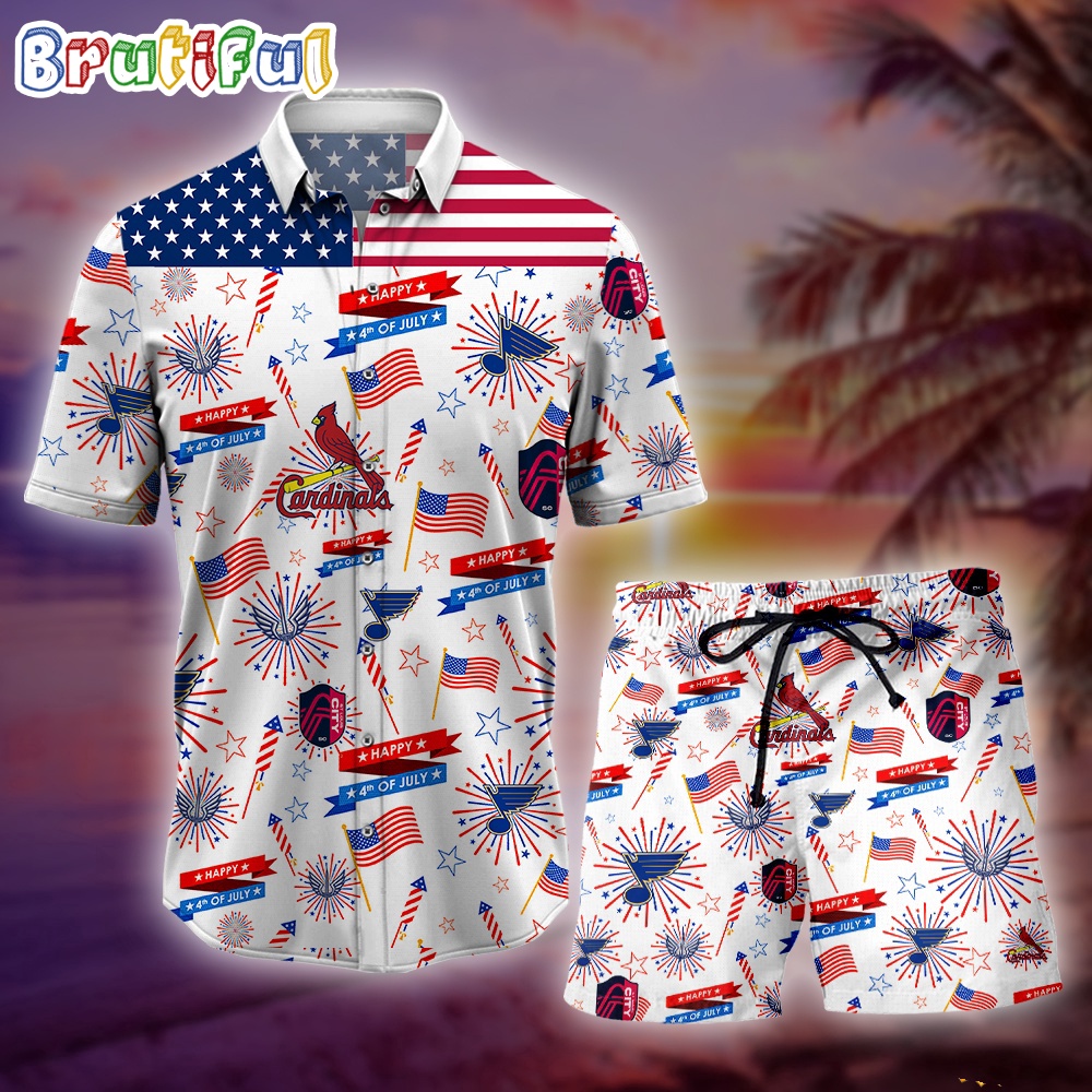 St Louis Candinals 4th Of July Hawaiian Shirt St Louis Sport Happy Independence Day Beach Short St Louis Candinals Hawaiian Set