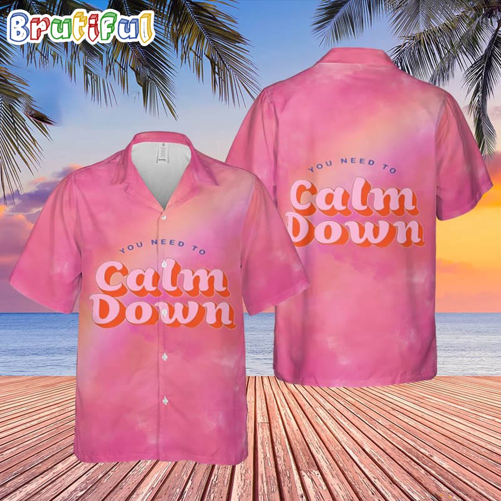 Taylor Swift You Need To Calm Down 2024 Tour Hawaiian Shirt