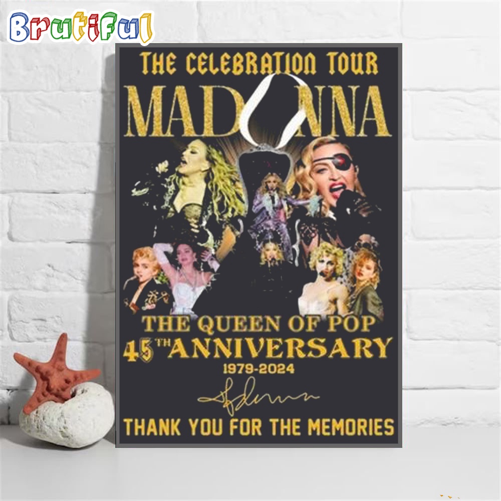 The Celebration Tour Madonna The Queen Of Pop 45th Anniversary Poster Canvas Art