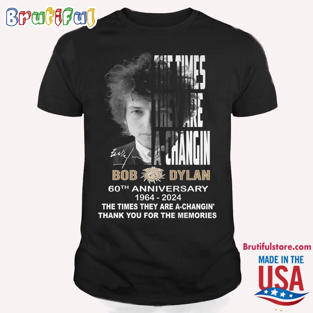 The Times They Are A Changin Bob Dylan T Shirt