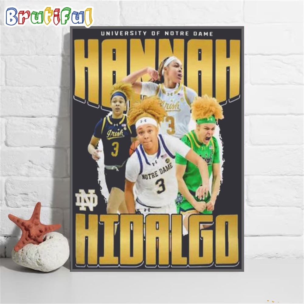 University Of Notre Dame Hannah Hidalgo 2024 Basketball Poster Canvas Art