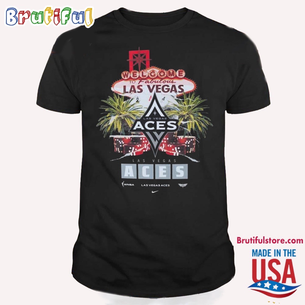 Welcome To Las Vegas Aces Original Content City Edition Max90 T Shirt