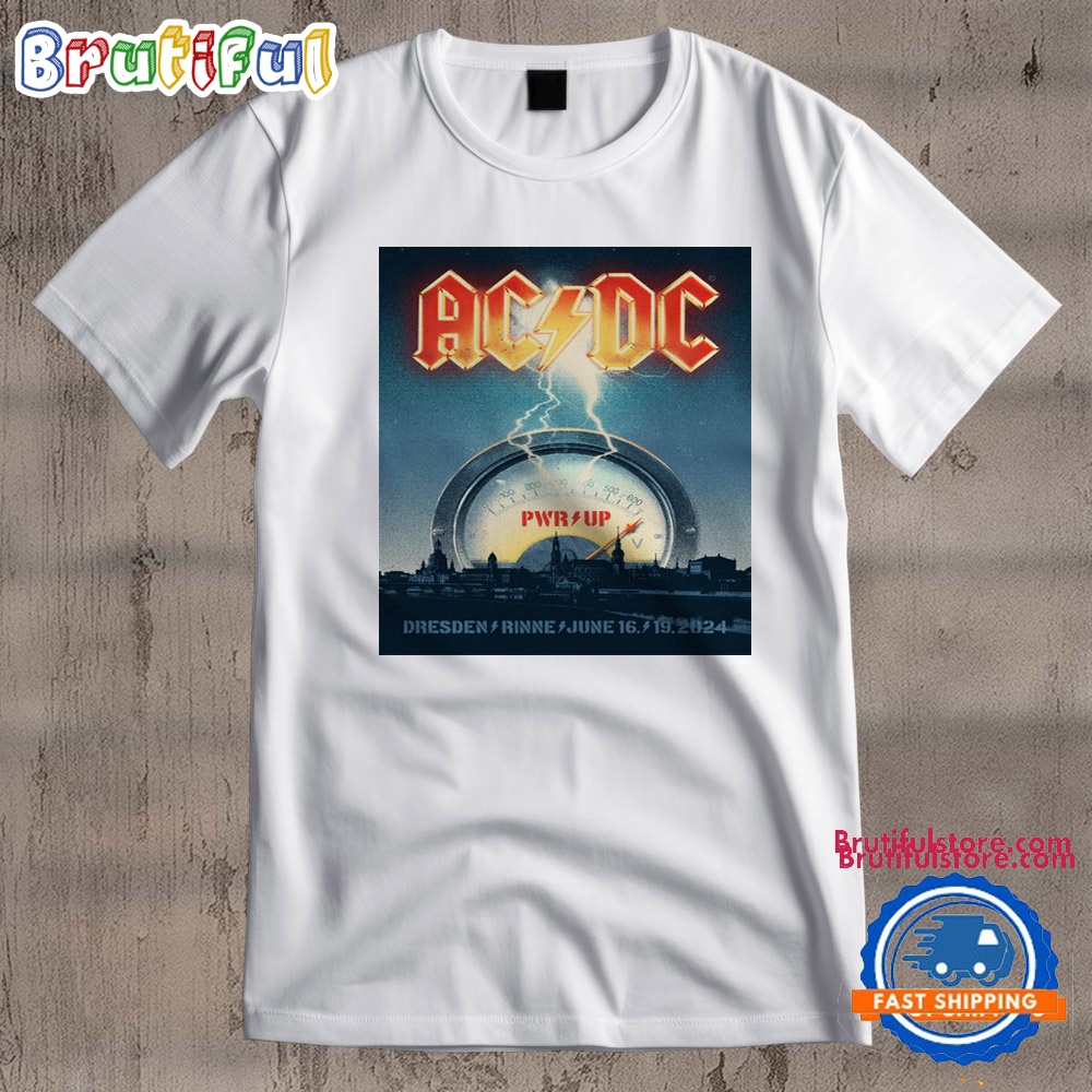ACDC PWR Up Tour June 16 19 2024 Dresden Rinne T Shirt