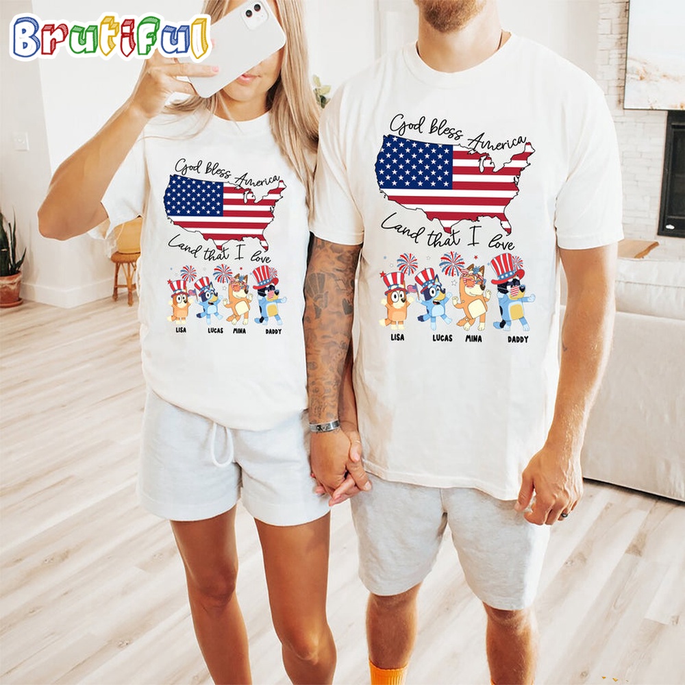 Bluey God Bless 4th Of July America Land That I love Shirt Bluey T Shirt Mens Bluey Shirt Womens Bluey Shirt