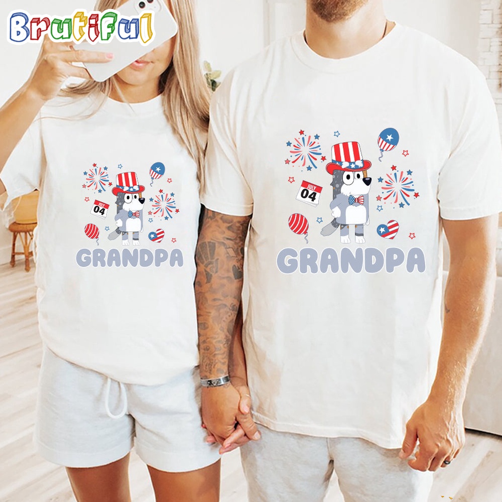 Bluey Grandpa Independence Day 4th Of July Shirt Bluey T Shirt Mens Bluey Shirt Womens Bluey Shirt
