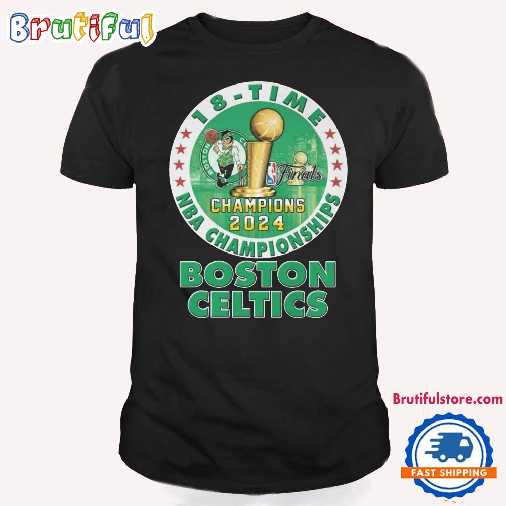 Boston Celtics 18 time 2024 NBA Championships T Shirt