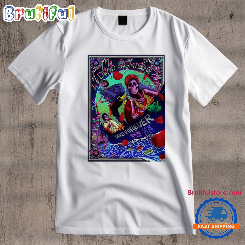 Dead Company Tour In Las Vegas NV On June 21 2024 T Shirt