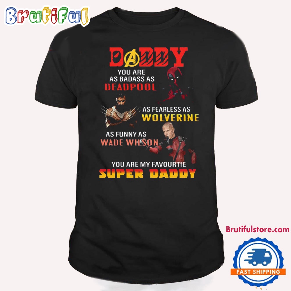Deadpool Super Daddy T Shirt Deadpool T Shirt 1