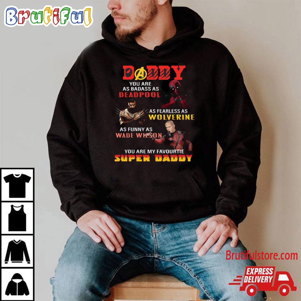 Deadpool Super Daddy T Shirt Deadpool T Shirt 2