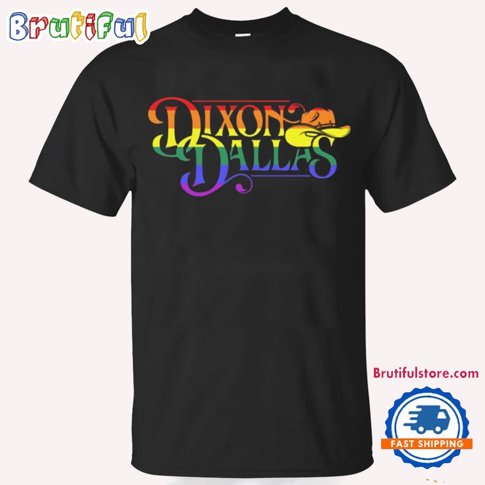 Dixon Dallas LGBT Pride 2024 T Shit