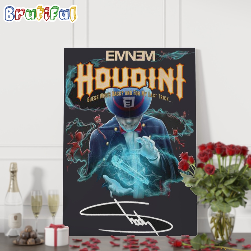 Eminem Houdini Guess Who's Back For My Last Trick Signature Wall Art Poster Canvas