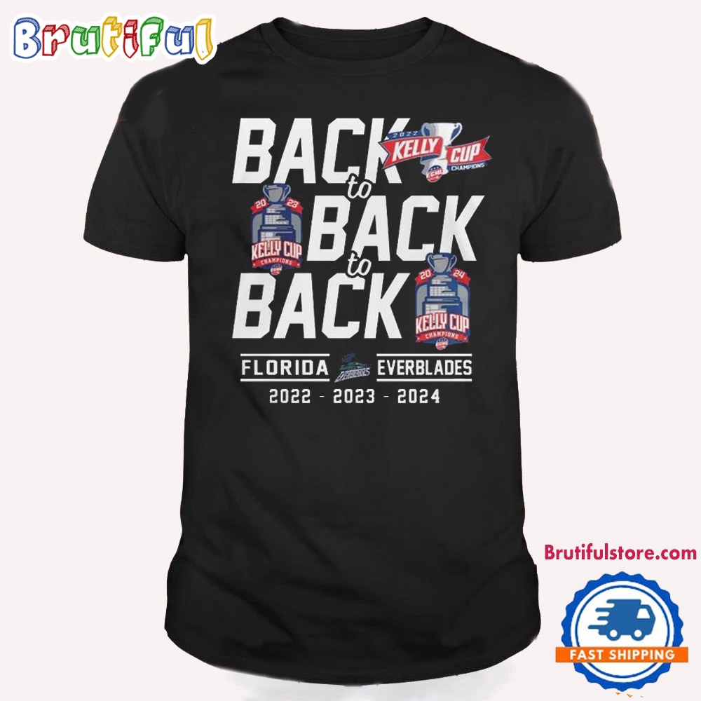 Florida Panthers Everblades 2024 Kelly Cup Champions Back To Back T Shirt