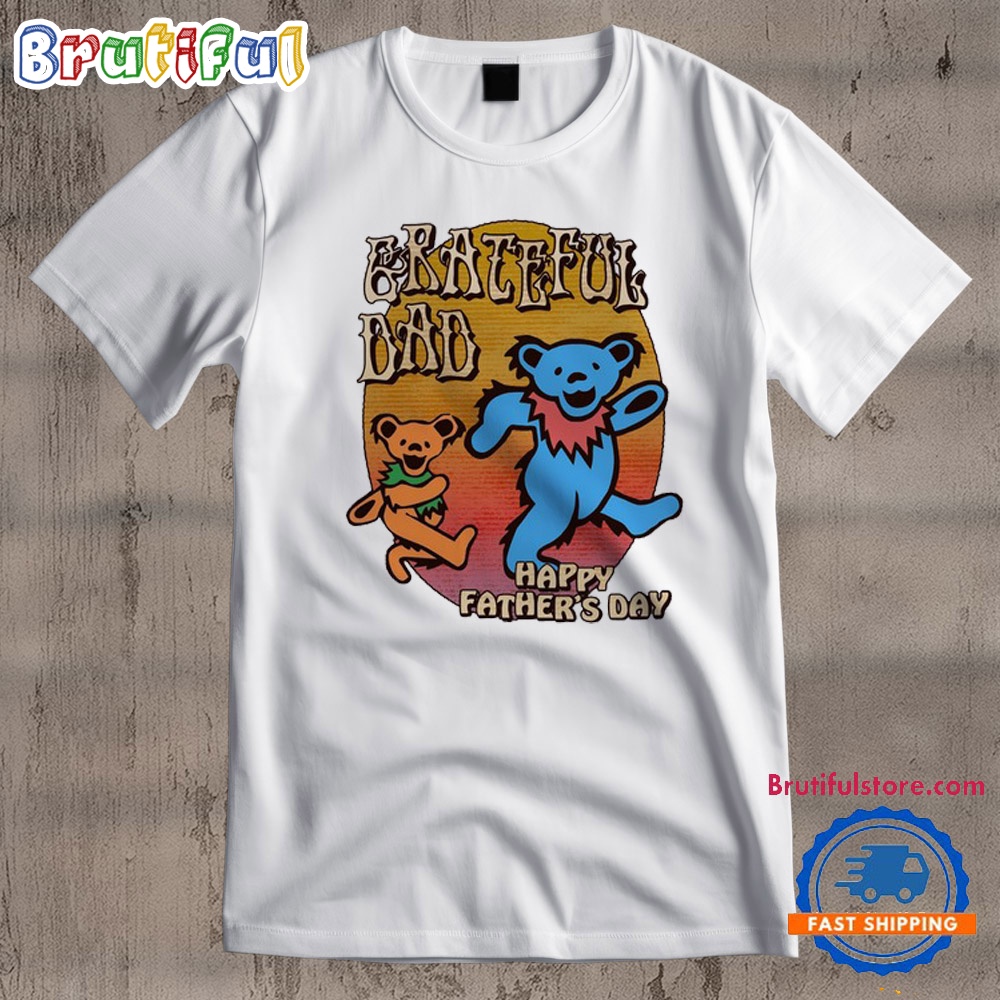 Grateful Dead Happy Fathers Day 2024 T Shirt