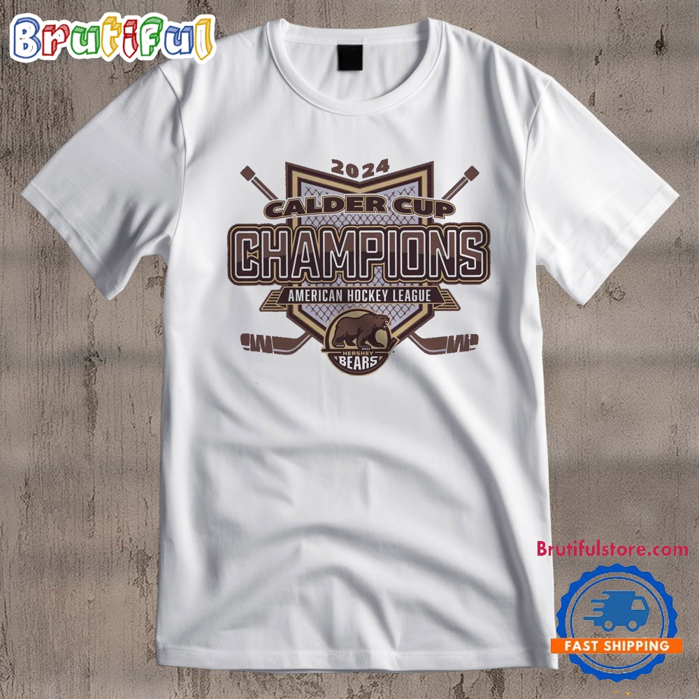 Hershey Bears American Hockey 2024 Calder Cup Champions T Shirt
