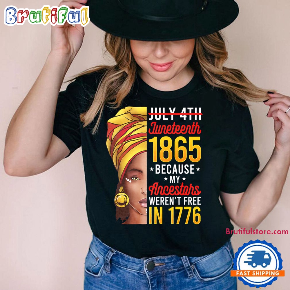 Juneteenth Tshirt July 4th Juneteenth 1865 Shirt 2 3