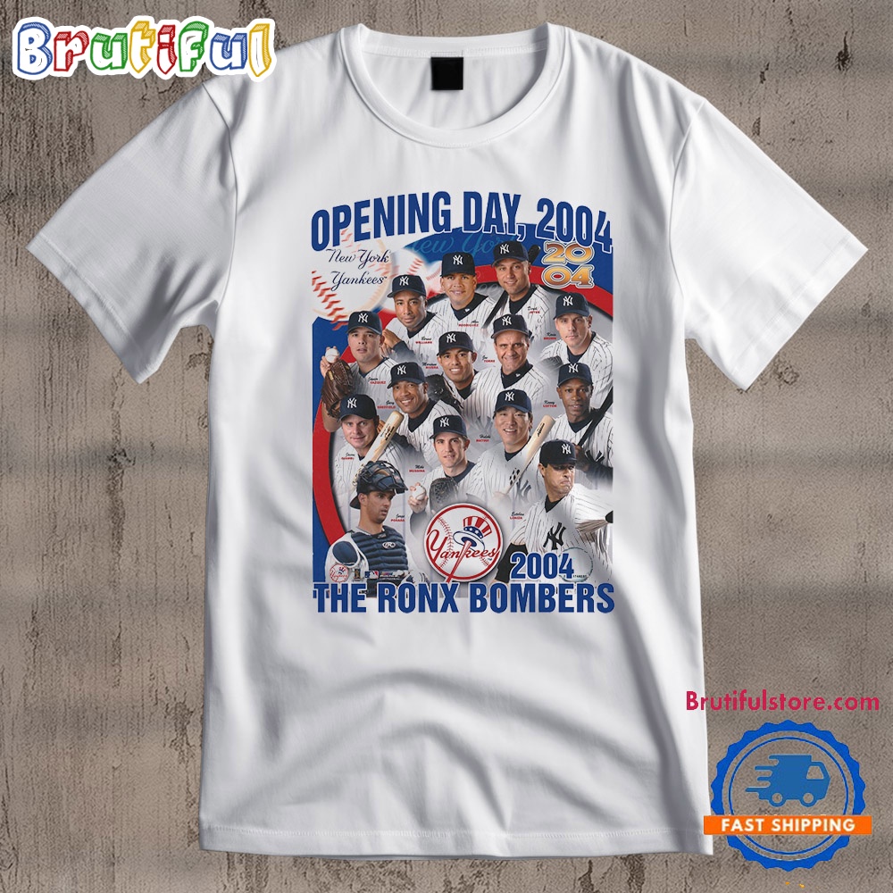 MLB New York Yankees Special Opening Day 2004 The Ronx Bombers T Shirt