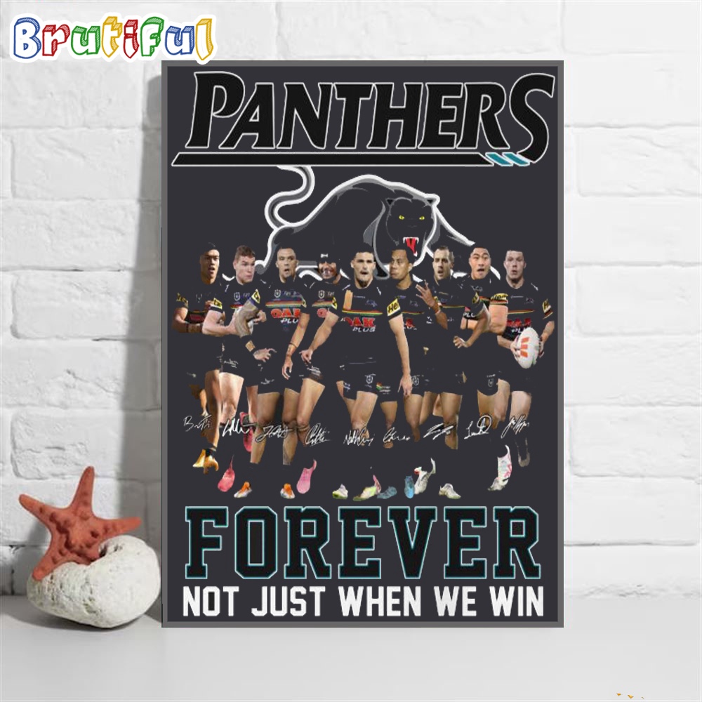Penrith Panthers Forever Not Just When We Win Wall Art Poster Canvas me0hb7.jpg