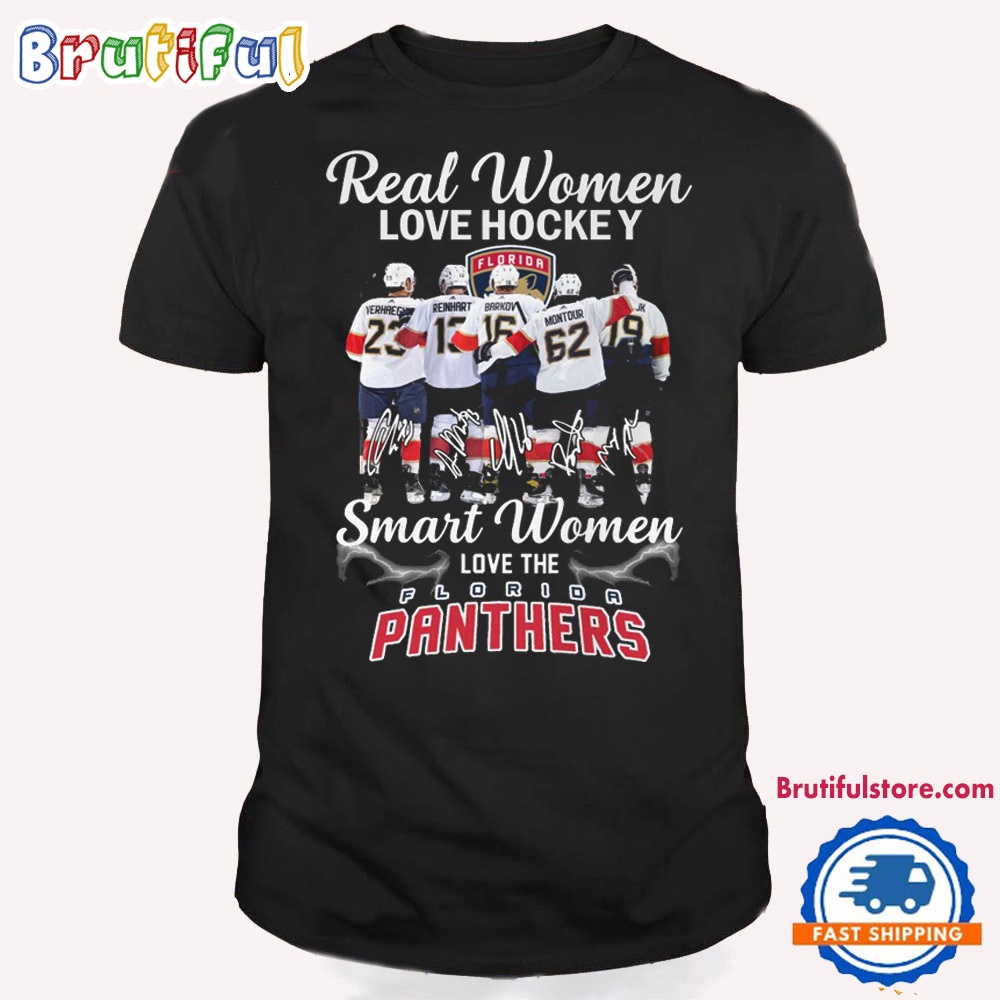 Real Women Love Hockey Smart Women Love The Florida Panthers 2024 Signature T Shirt 1