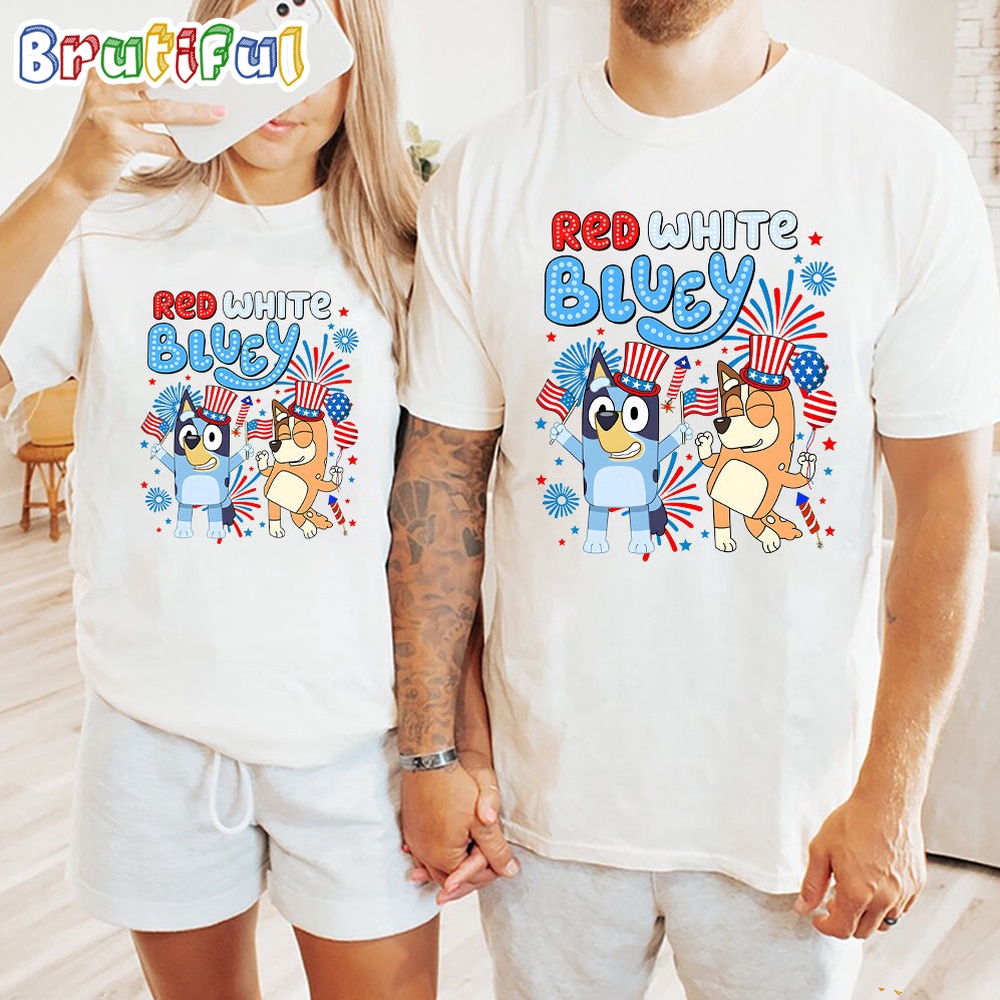 Red White Bluey Happy Independence Day 4th Of July T Shirt Bluey T Shirt Mens Bluey Shirt Womens Bluey Shirt