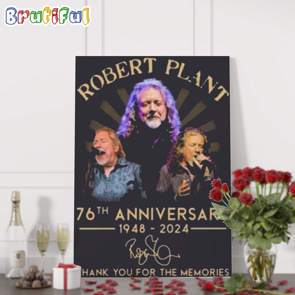 Robert Plant 76th Anniversary 1948 2024 Music Signature Wall Art Poster Canvas