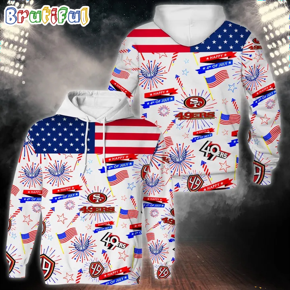 San Francisco 49ers Happy Independence Day 4th Of July 3D Hoodie