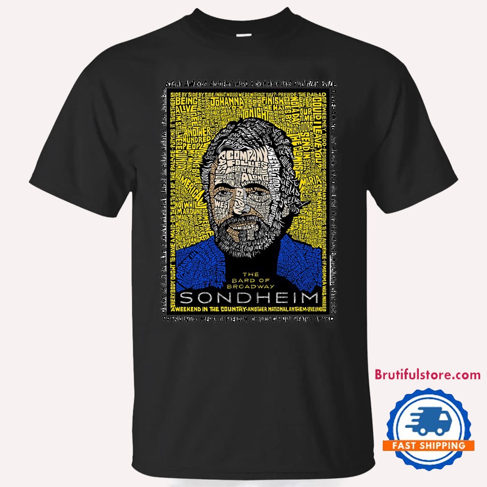 Stephen Sondheim The Bard Of Broadway 2024 T Shirt