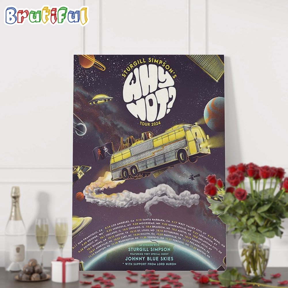 Sturgill Simpson Ft Johnny Blue Skies Why Not Tour 2024 Wall Art Poster Canvas