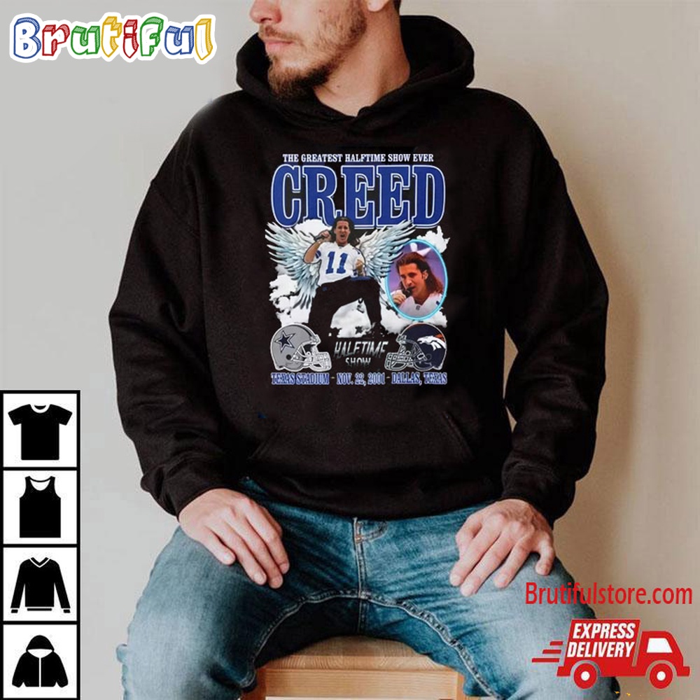 The Greatest Halftime Show Ever Creed Shirt Creed Halftime Show Dallas Cowboys And Denver Broncos T Shirt 2