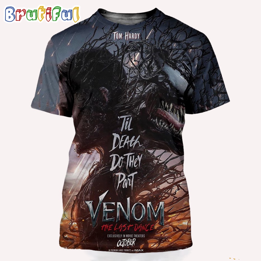 Tom Hardy Returns As Eddie In Venom The Last Dance Movies 2024 3D Shirt 1