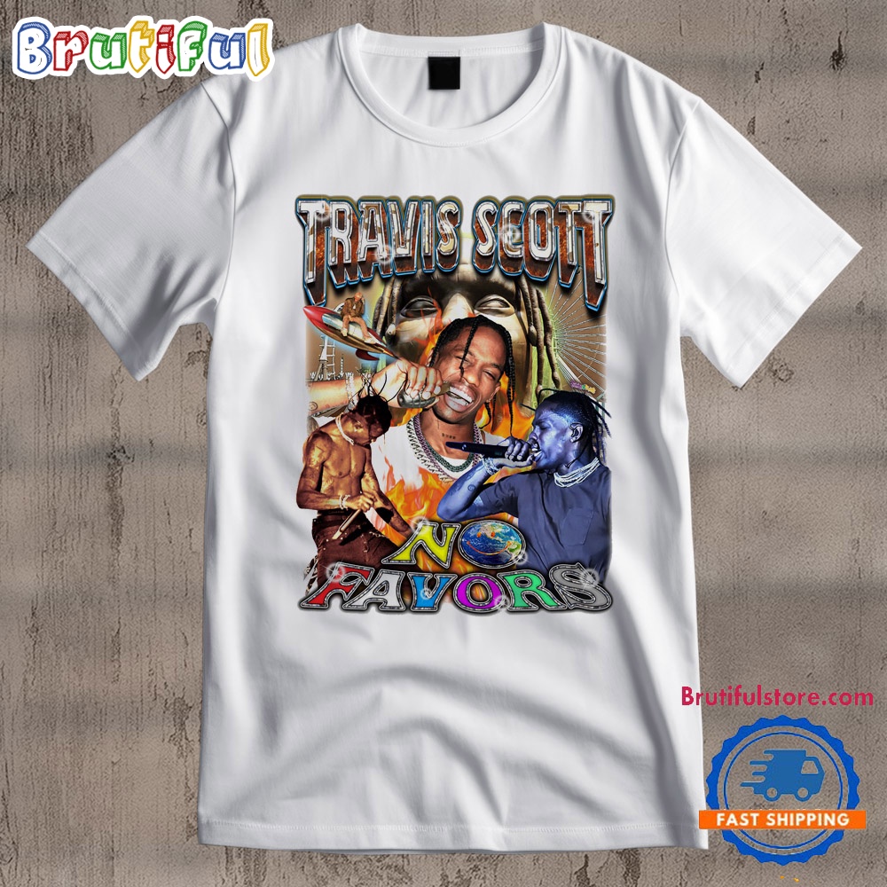 Travis Scott No Favors Graphic T Shirt Travis Scott T Shirt