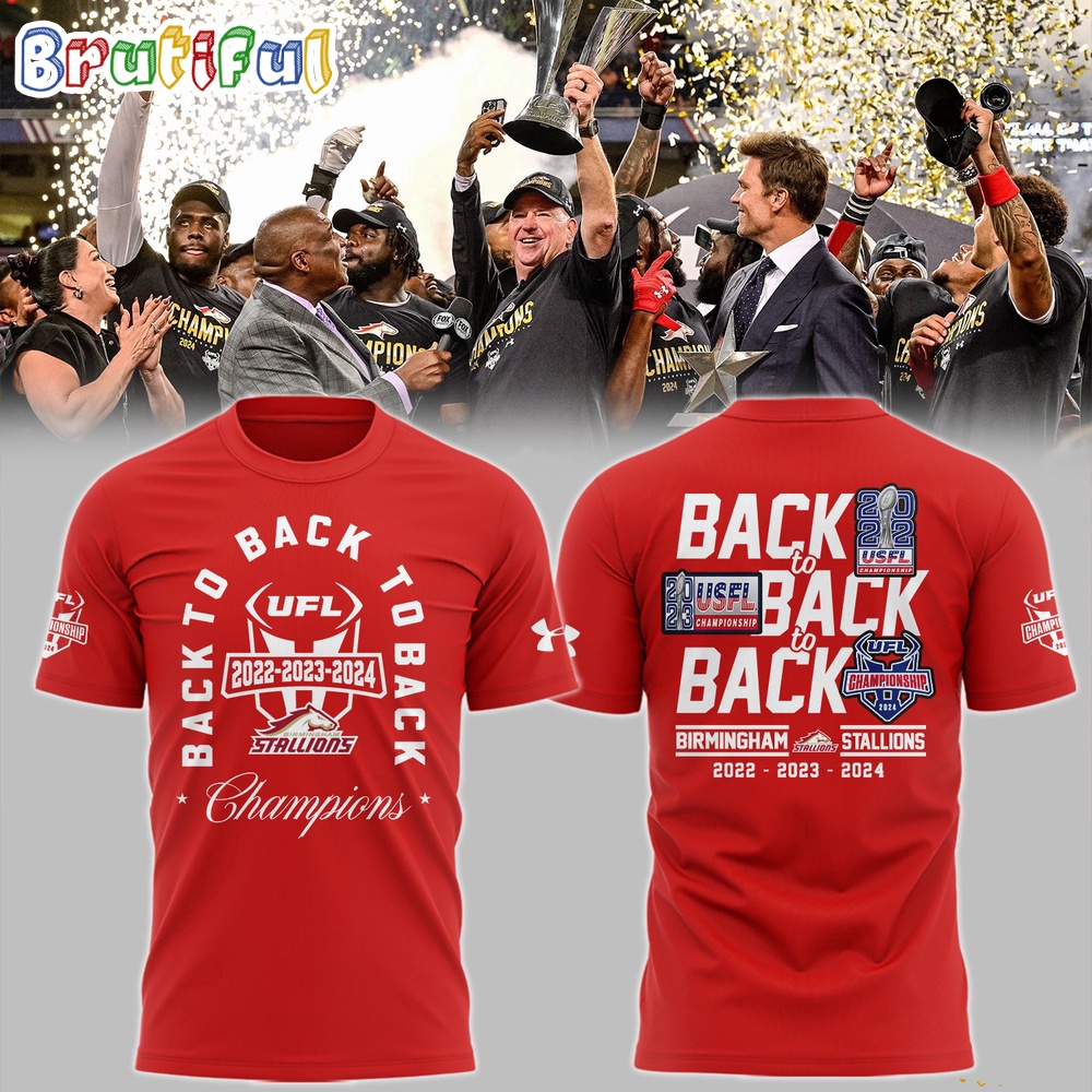 UFL Birmingham Stallions Back To Back 2022 2023 2024 Champions 3D Shirt