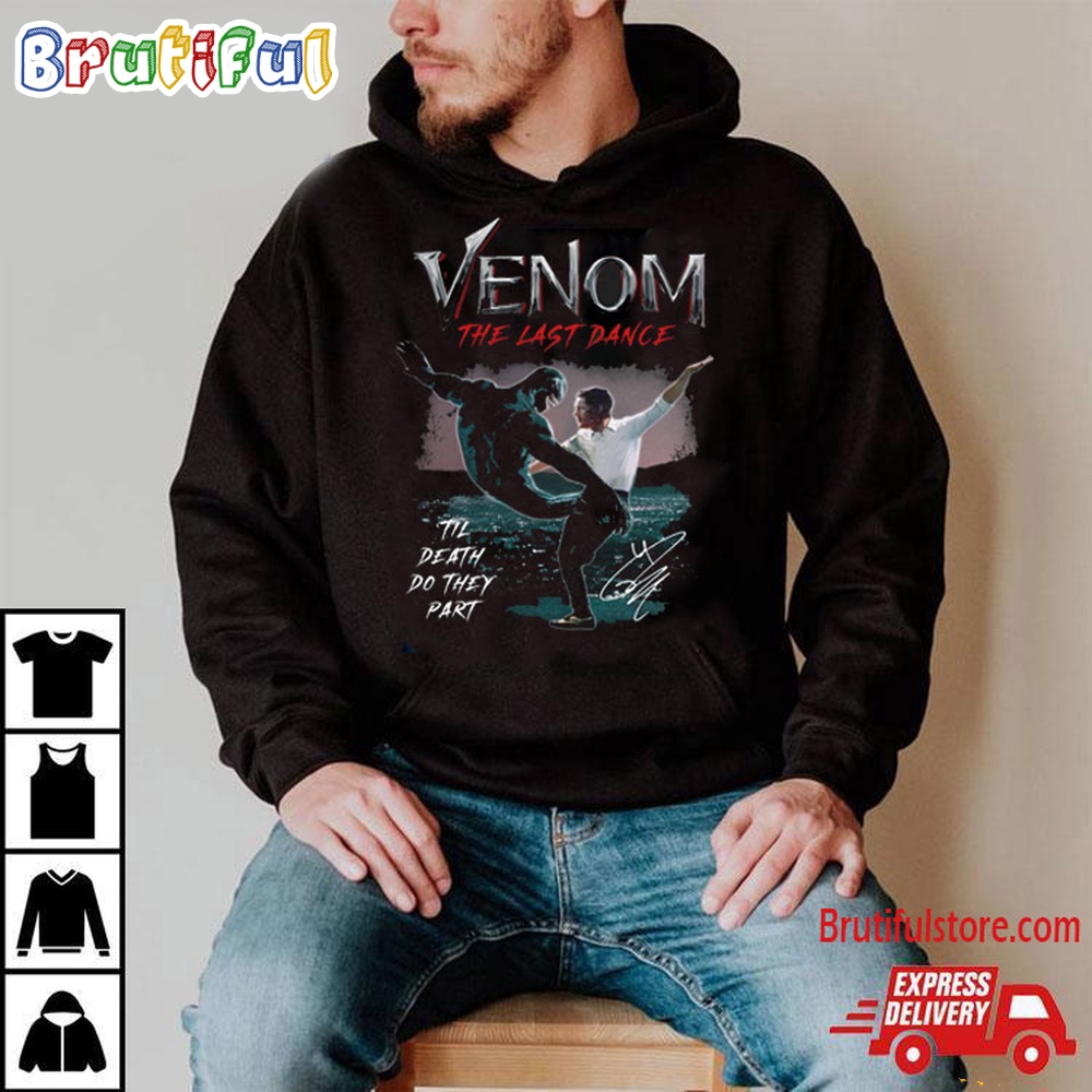 Venom The Last Dance Til Death Do They Part T Shirt Venom The Last Dance Shirt 2