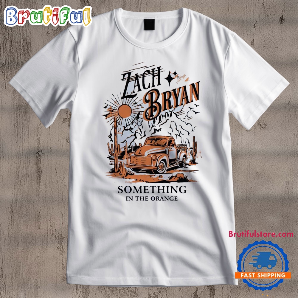 Zach Bryan Some Thing In The Orange 2024 Tour T Shirt 1