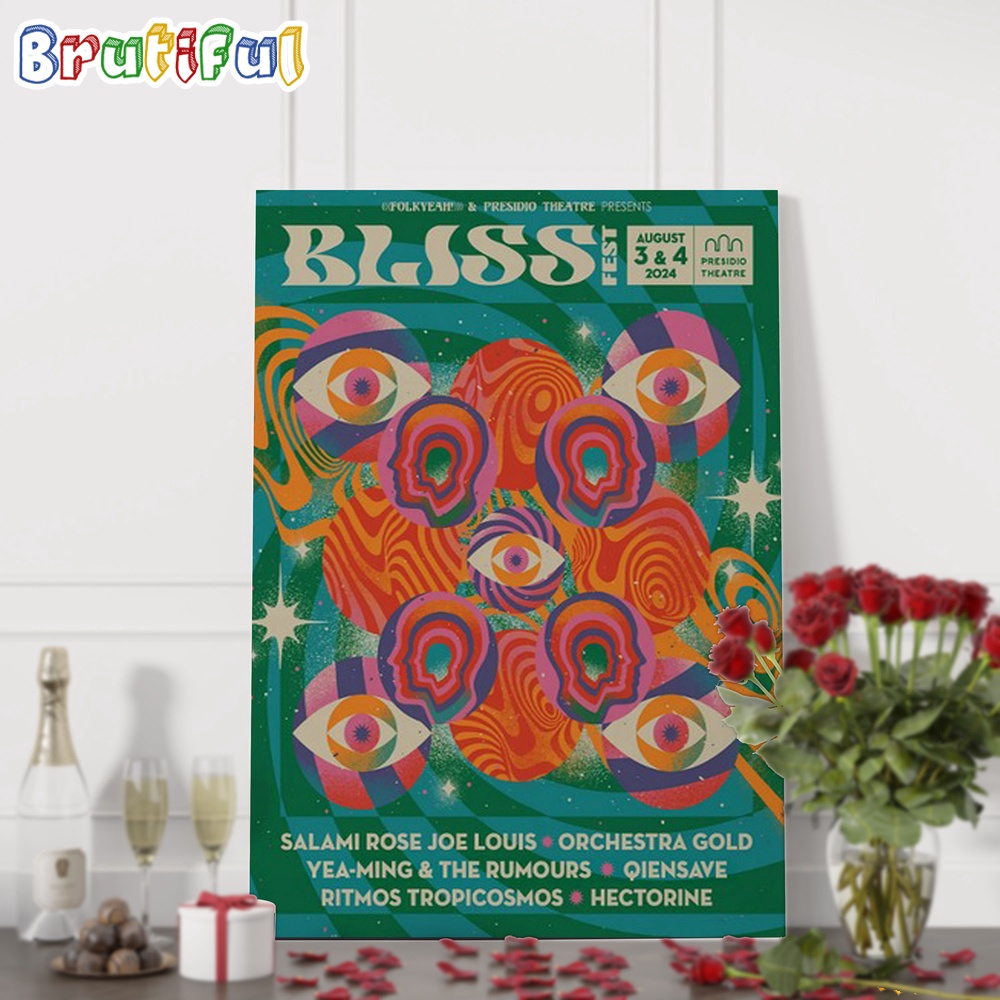 Bliss Fest August 3 4 2024 Presidio Theatre San Francisco CA Wall Art Poster Canvas
