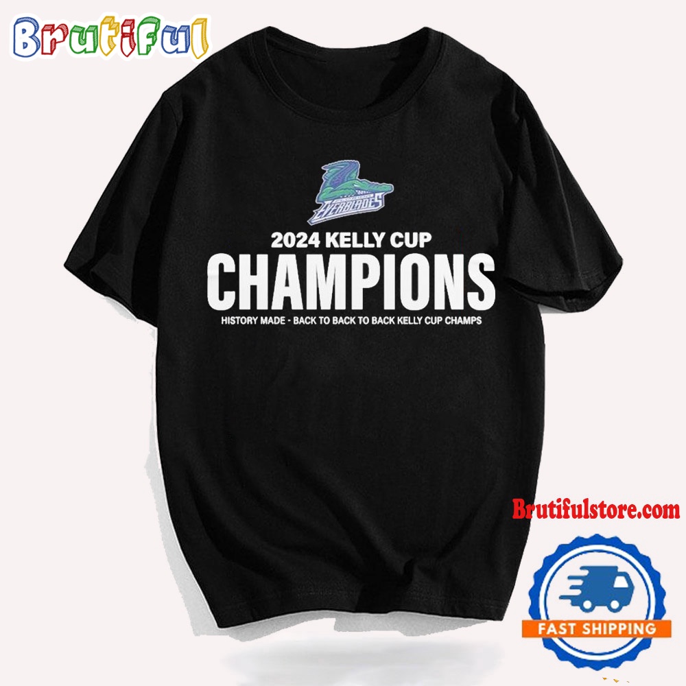 Florida Everblades 2024 History Made Back To Back To Back Kelly Cup Champions T Shirt