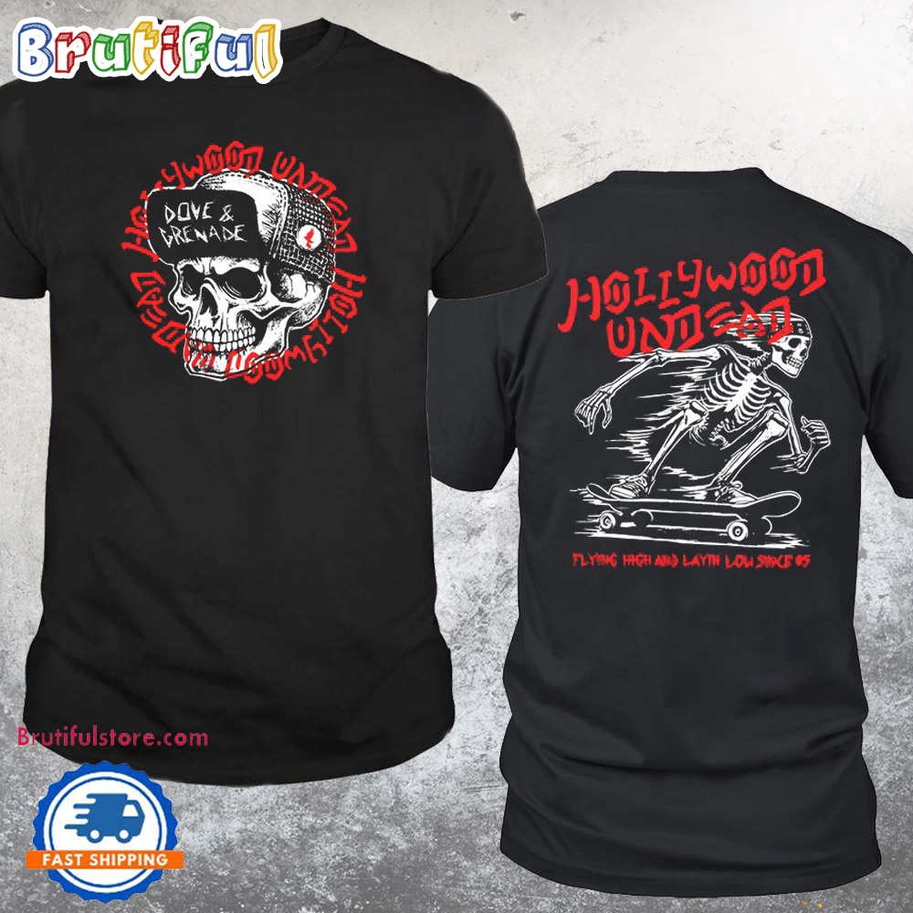 Hollywoodun Dead Layin' Low T Shirt
