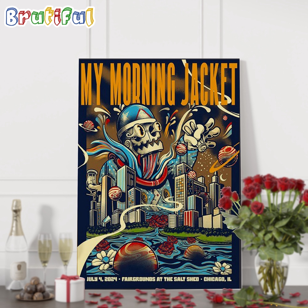 My Morning Jacket July 4 2024 Fairgrounds At The Salt Shed Chicago IL Wall Art Poster Canvas
