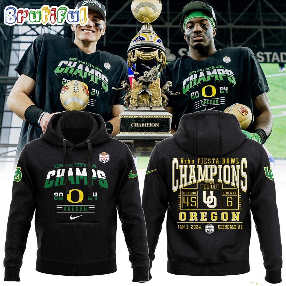 NCAA Oregon Ducks 2024 Vrbo Fiesta Bowl Champs Hoodie Shirt