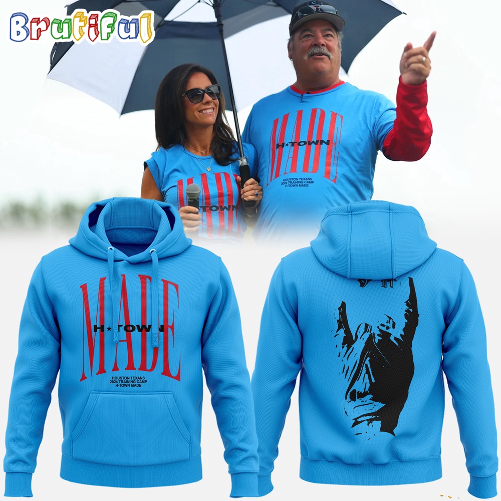 NFL Houston Texans H Town Made 2024 Training Camp Hoodie