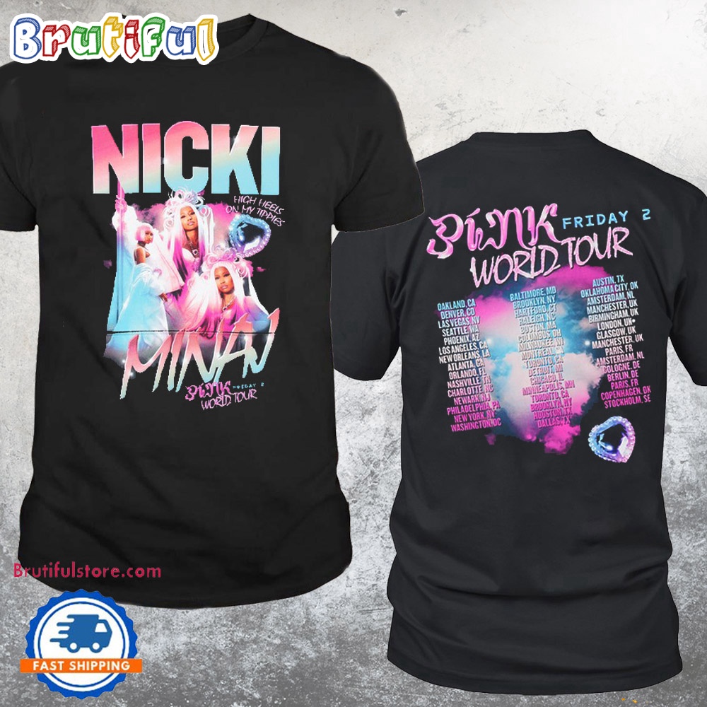 Nicki Minaj Play Wit Nicki Pink Friday 2 World Tour 2024 Schedule T Shirt