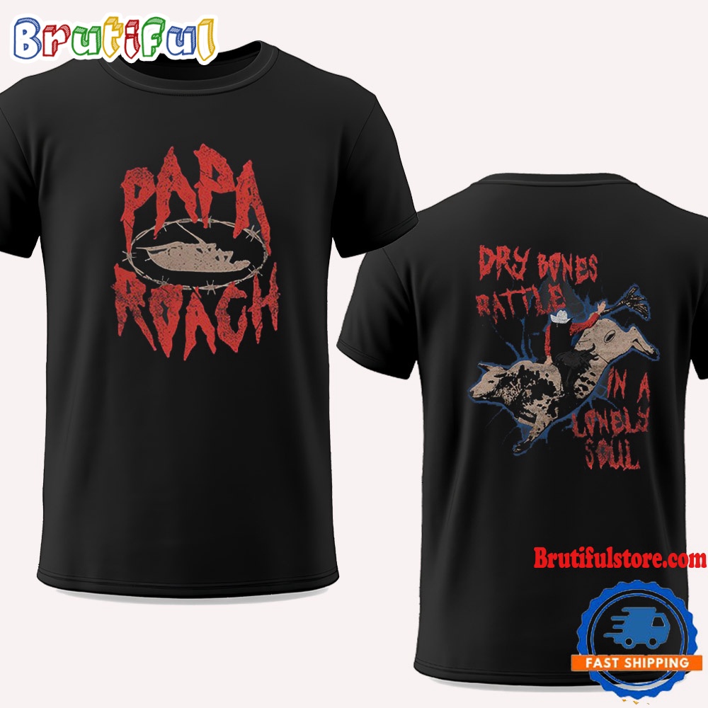 Papa Roach Thunder Bull Dry Bones Rattle In A Lonely Soul 2024 Vintage T Shirt