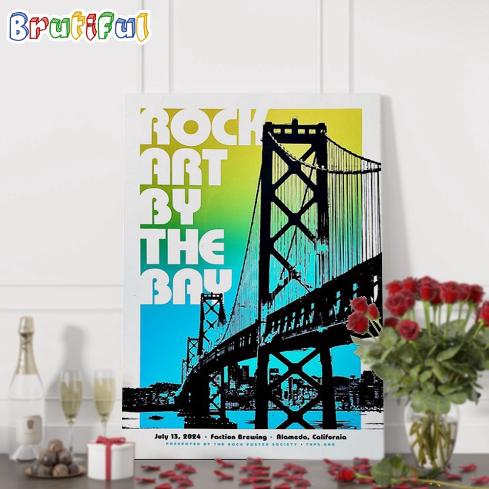 Rock Art By The Bay July 13 2024 Faction Brewing Alameda California Tour Wall Art Poster Canvas