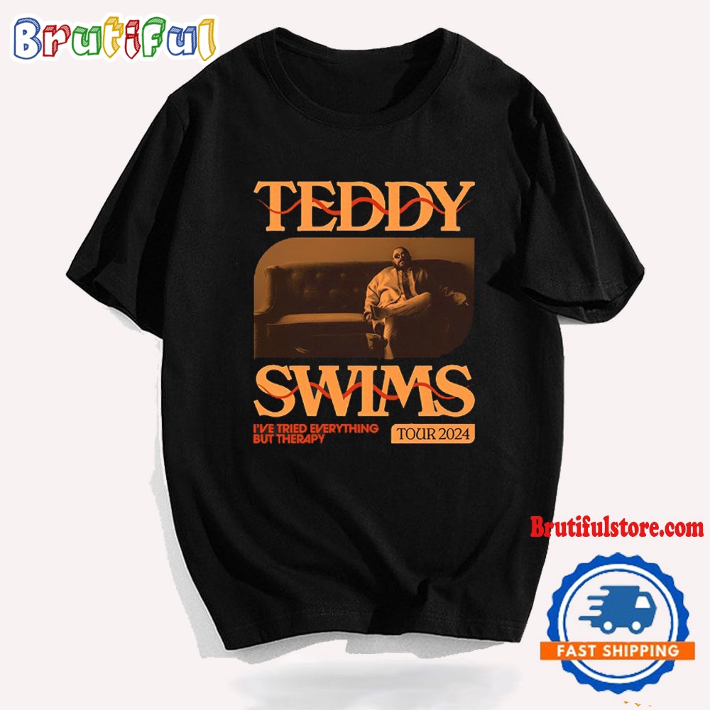 Teddy Swims Ive Tried Everything But Therapy Tour T Shirt