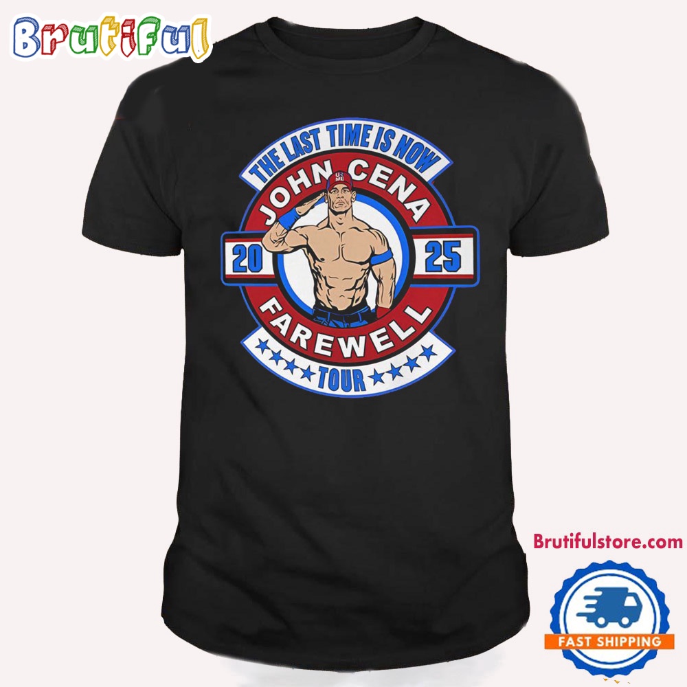The Last Time Is Now John Cena 2025 Farewell Tour T Shirt