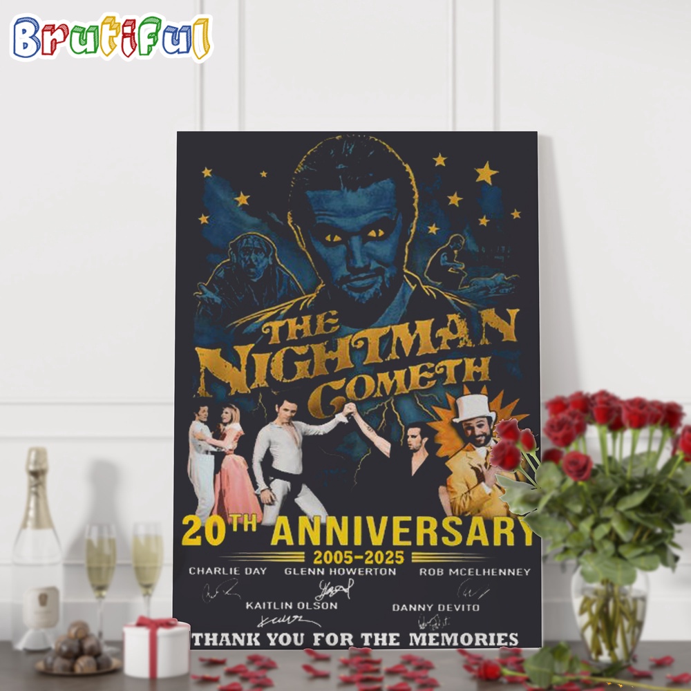 The Night Man Gometh 20th Anniversary 2005 2025 Thank You For The Memories Poster Canvas