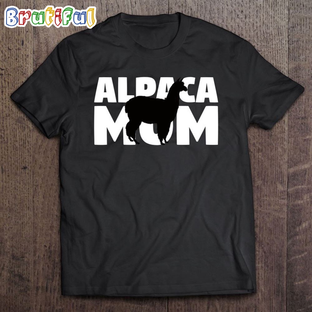 Alpaca Mom Alpaca Lover Gift For Mother Animal Tee T Shirt