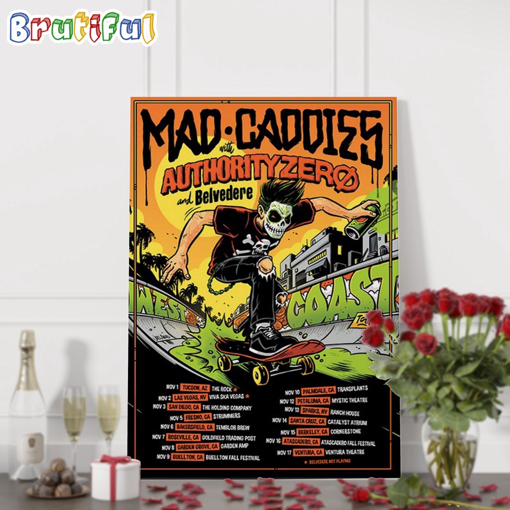 Authority Zero X Mad Caddies And Belvedere November Tour Dates Wall Art Poster Canvas